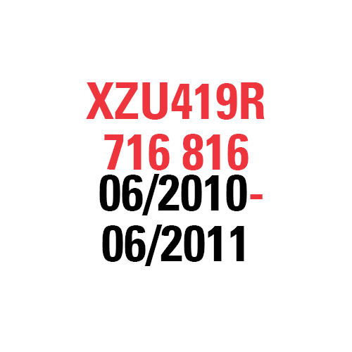 XZU419R "716 816" 06/2010-06/2011